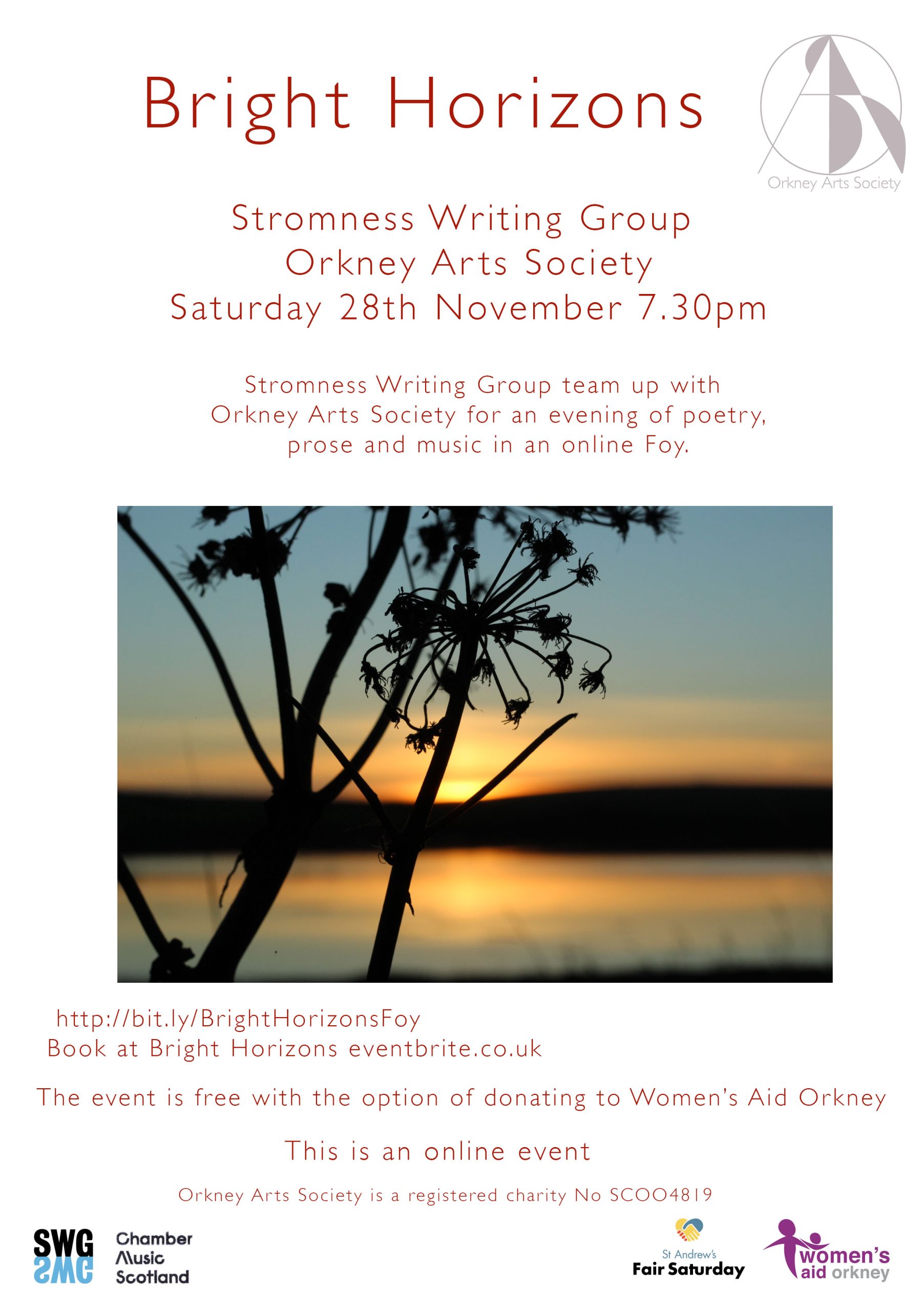 Bright Horizons Foy, poster, Orkney, writing, music, Orkney Arts Society, Stromness Writing Group event. Bright Horizons Foy, poster, Orkney, writing, music, Orkney Arts Society, Stromness Writing Group event.